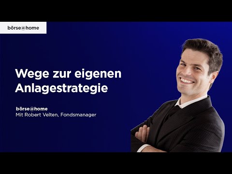 Wege zur eigenen Anlagestrategie. Mit Robert Velten #231