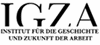 Institut für die Geschichte und Zukunft der Arbeit (IGZA)