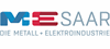 ME Saar - Verband der Metall- und Elektroindustrie des Saarlandes e.V.
