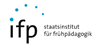 Staatsinstitut für Frühpädagogik